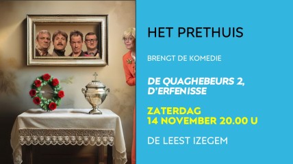 HET PRETHUIS - De QUAGHEBEURS 2,  D'ERFENISSE